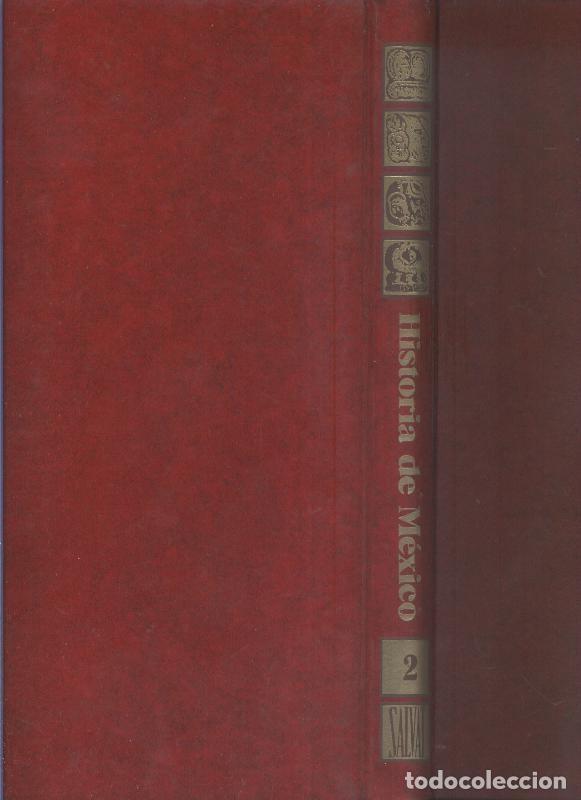Livres: Historia de Mexico volumen 02: Nueve siglos de esplendor prehispanico - Varios