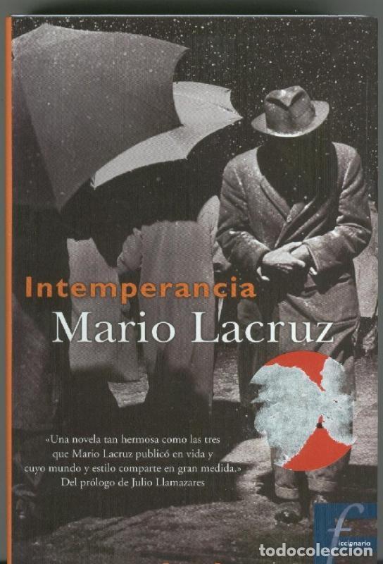Libros: Intemperancia - Mario Lacruz - Foto 1