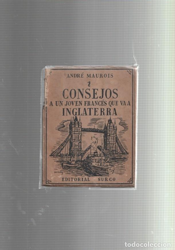 Libros: Consejos a un joven frances que va a Inglaterra - Andre Maurois