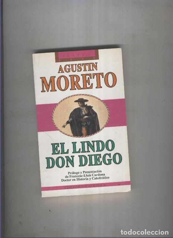 Libros: El lindo Don Diego - Agustin Moreto - Foto 1