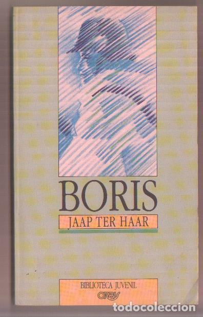Libri di seconda mano: BIblioteca Juvenil numero 11: Boris - Jaap Ter Haar