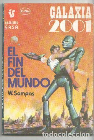Libros: Galaxia 2001 numero 252: El fin del mundo - W. Sampas - Foto 1