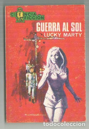 Libri di seconda mano: Ciencia Ficcion numero 063: Guerra al sol - Lucky Marty