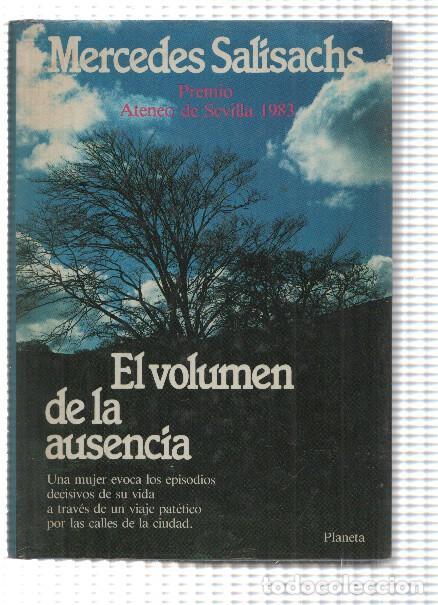 B&uuml;cher: El volumen de la ausencia - Mercedes Salisachs