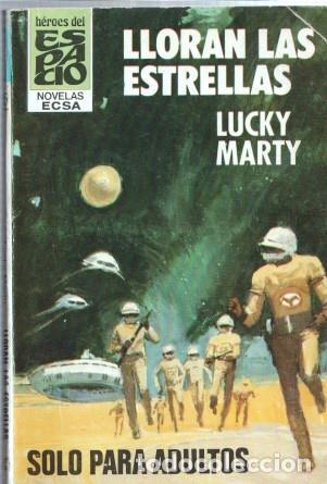 Libros: Heroes del Espacio numero 85: Lloran las estrellas - Lucky Marty