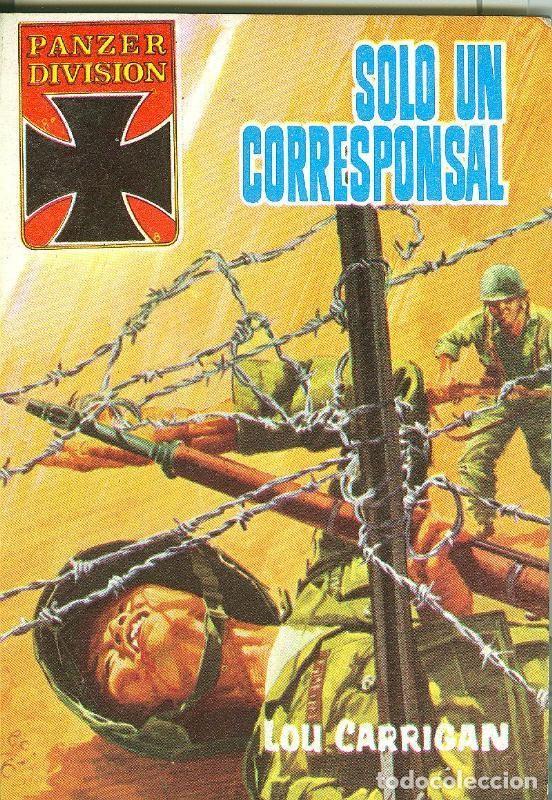 B&uuml;cher: Panzer Division: Solo un corresponsal - Lou Carrigan