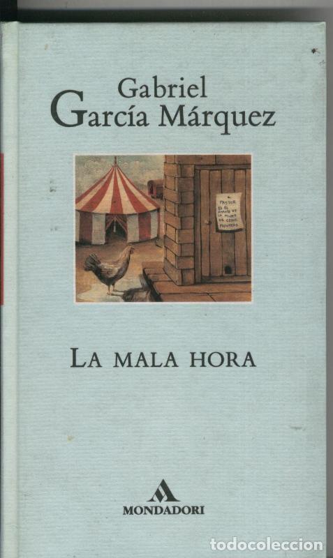 Libros: La mala hora - Gabriel Garcia Marquez - Foto 1