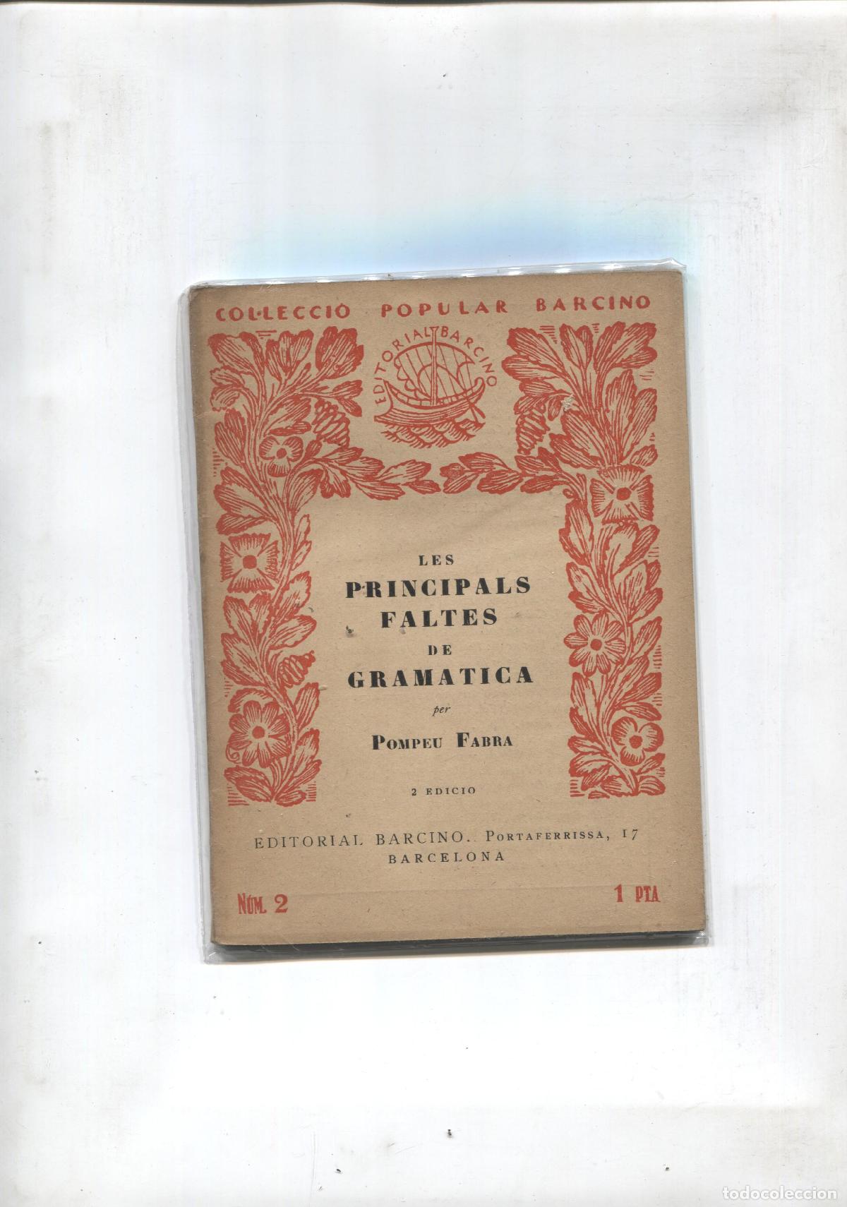 Libri di seconda mano: Popular Barcino numero 02: Les principals faltes de gramatica - Pompeu Fabra