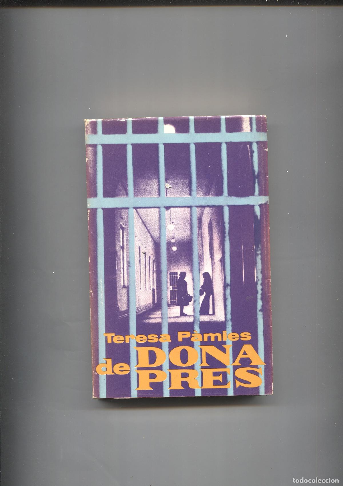 B&uuml;cher: A tot Vent: Dona de pres - Teresa Pamies