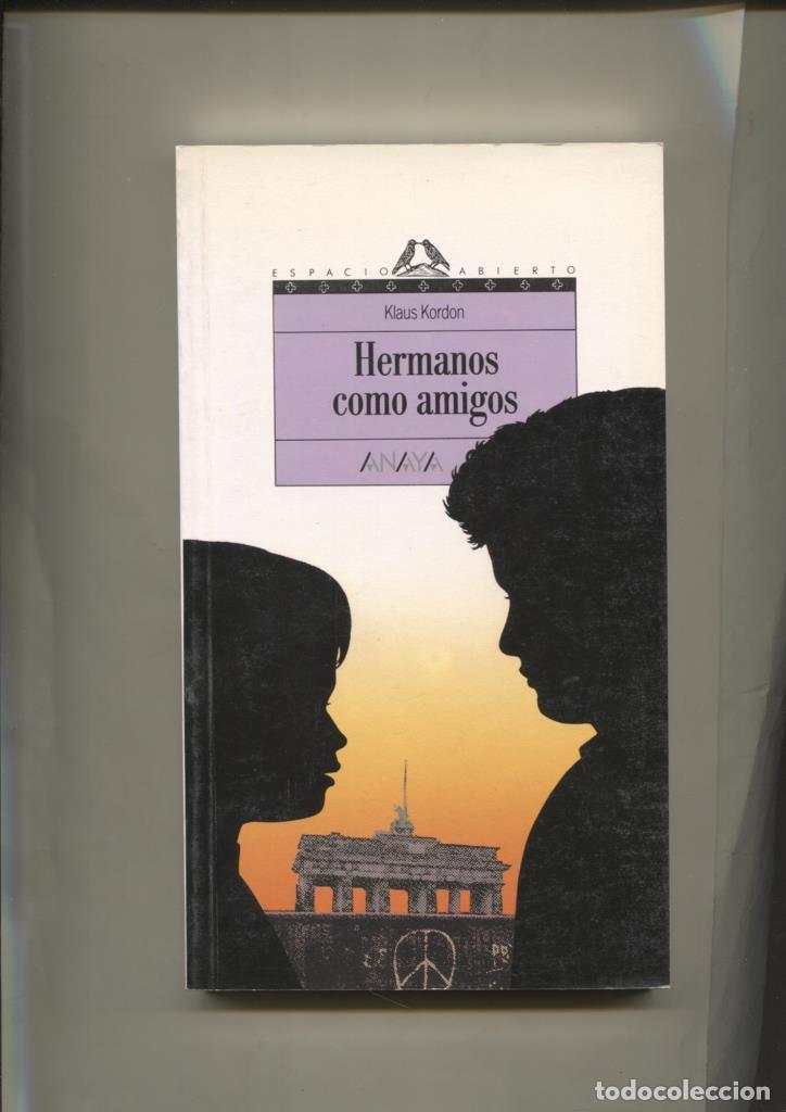 Libros: Hermanos como amigos - Klaus Kordon - Foto 1