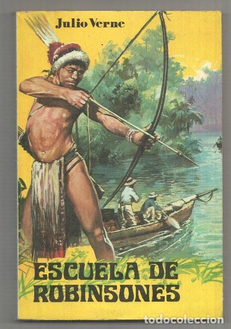 Libros: Escuela de Robinsones - Julio Verne - Foto 1