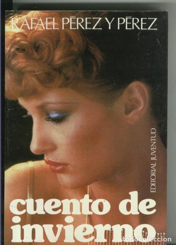 Libros: Cuento de invierno - Rafael Perez y Perez - Foto 1