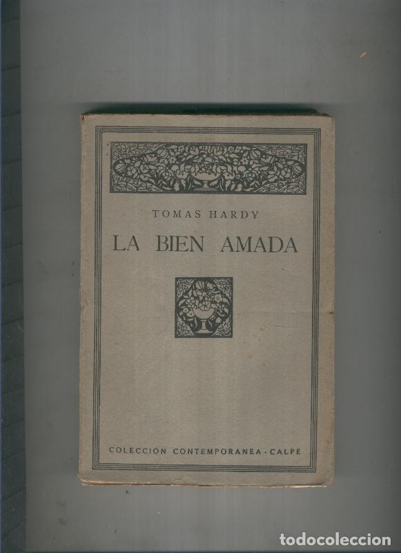 Libros: La bien amada - Tomas Hardy - Foto 1