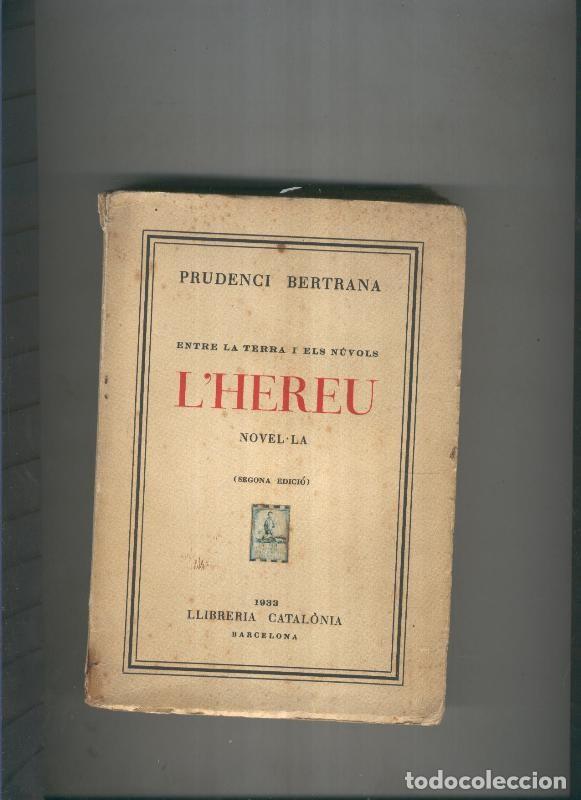 Libros: L Hereu - Prudenci Bertrana - Foto 1