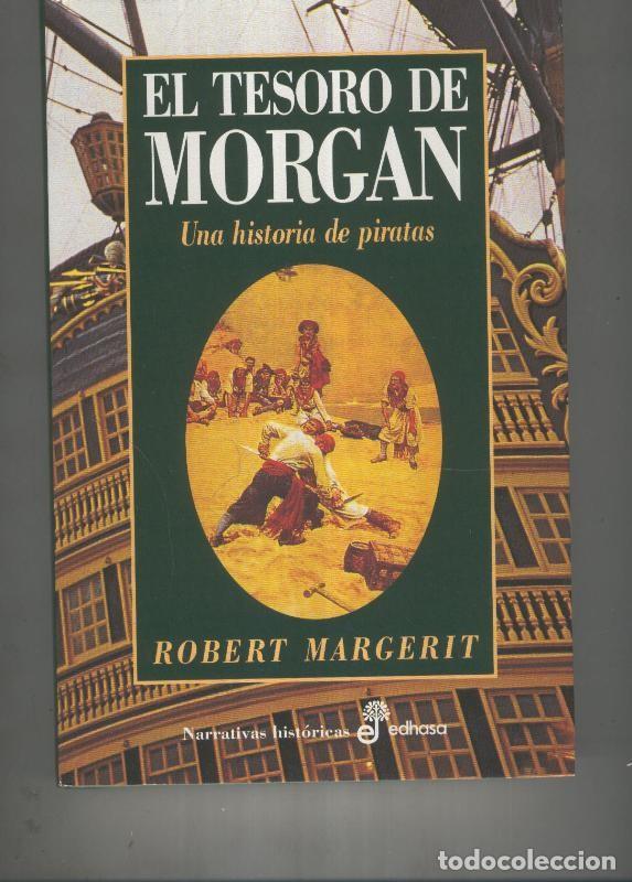 Libros: El tesoro de Morgan - Robert Margerit - Foto 1