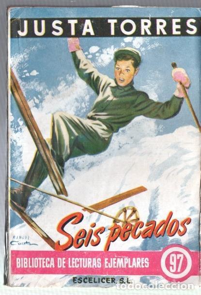 B&uuml;cher: Biblioteca de Lecturas Ejemplares numero 97: Seis pecados - Justa Torres