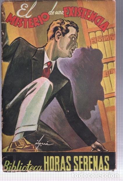 Libros: Biblioteca Horas Serenas numero 24: El misterio de una existencia - E.M. - Foto 1