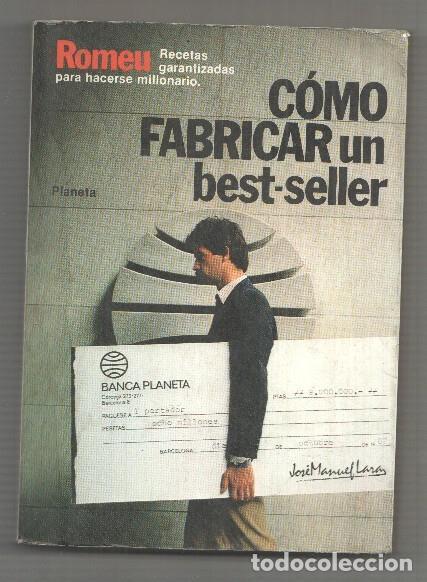 Libros: Como fabricar un bestseller - Romeu - Foto 2