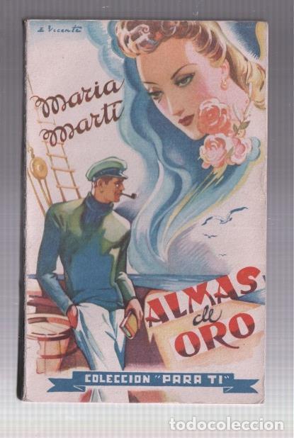 B&uuml;cher: Coleccion Para Ti numero 28: Almas de oro - Maria Marti