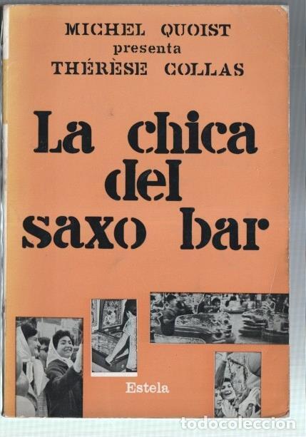 Livres: La chica del saxo bar - Michel Quoist