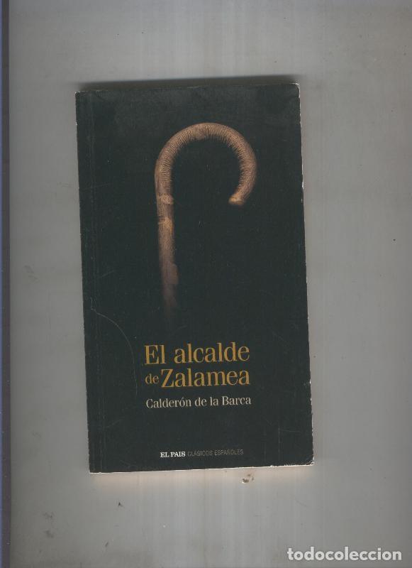 Libros: El alcalde de Zalamea - Calderon de la Barca - Foto 1