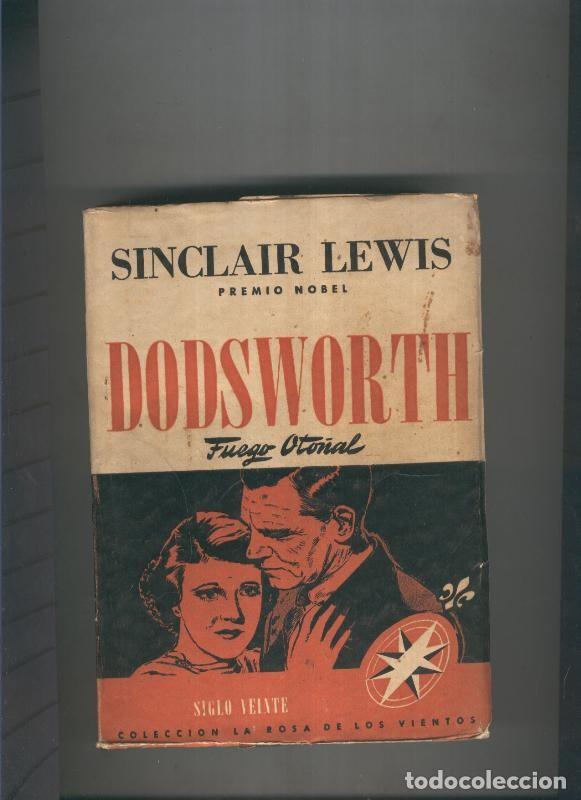 Libros: Dodsworth - Sinclair Lewis - Foto 1