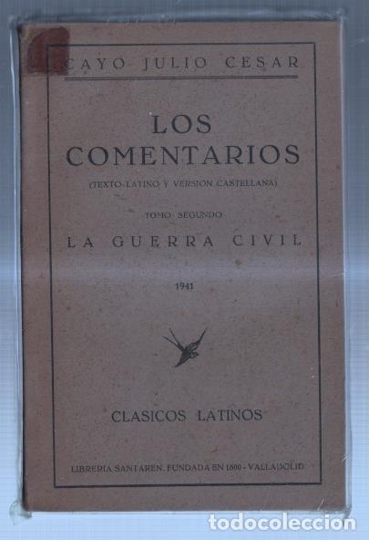 Libros: Clasicos Latinos: Los Comentarios, tomo II: La guerra civil - Cayo Julio Cesar