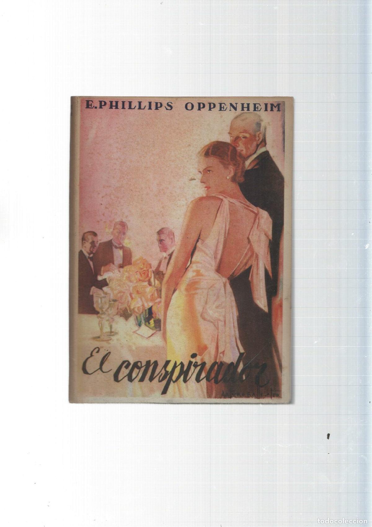 Libros: Obras completas de E. Phillips Oppenheim: El conspirador - E. Phillips Oppenheim - Foto 1