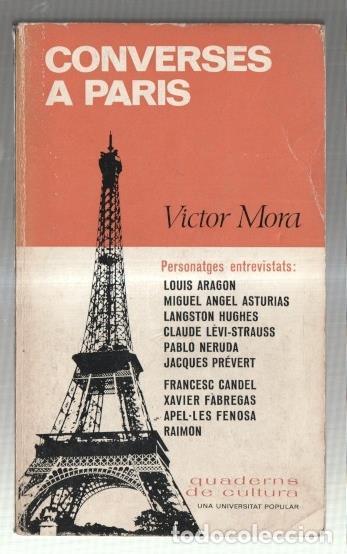 Libros: VICTOR MORA. Cuaderns de cultura numero 55: Converses a Paris - Victor Mora