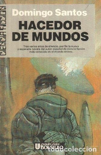 Libri di seconda mano: Ciencia Ficcion numero B-107: Hacedor de mundos - Domingo Santos