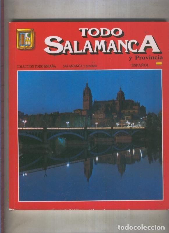 Livres: Todo Salamanca y provincia - Varios