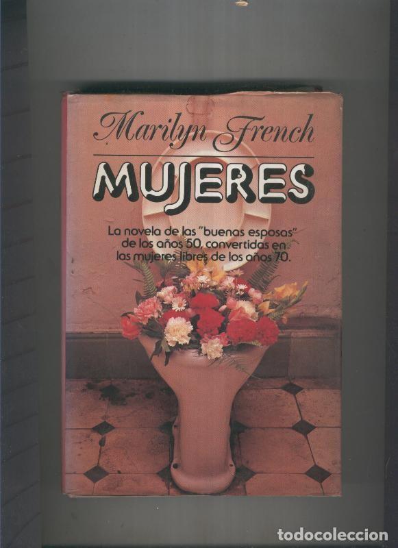 Libros: Mujeres - Marilyn French - Foto 1