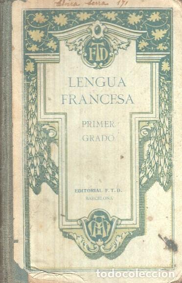 Libros: Lengua francesa (cubierta algo aviejada) - Varios