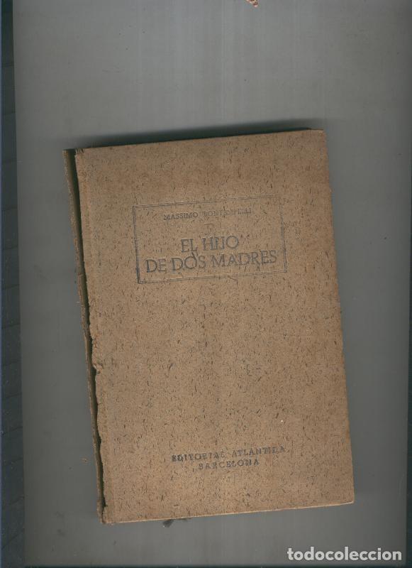 Libros: El hijo de dos madres - Massimo Bontempelli - Foto 1