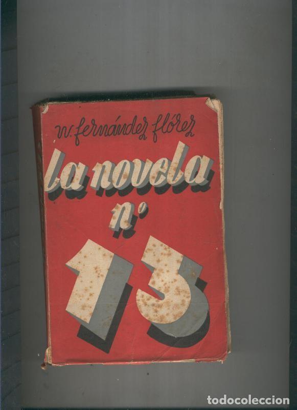 Libri di seconda mano: La novela numero 13 - W. Fernandez Florez