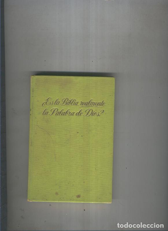 Libros: Es la Biblia realmente la palabra de Dios - varios - Foto 1