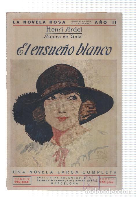 Libros: La noela rosa: El ensue&ntilde;o blanco - Henri Ardel