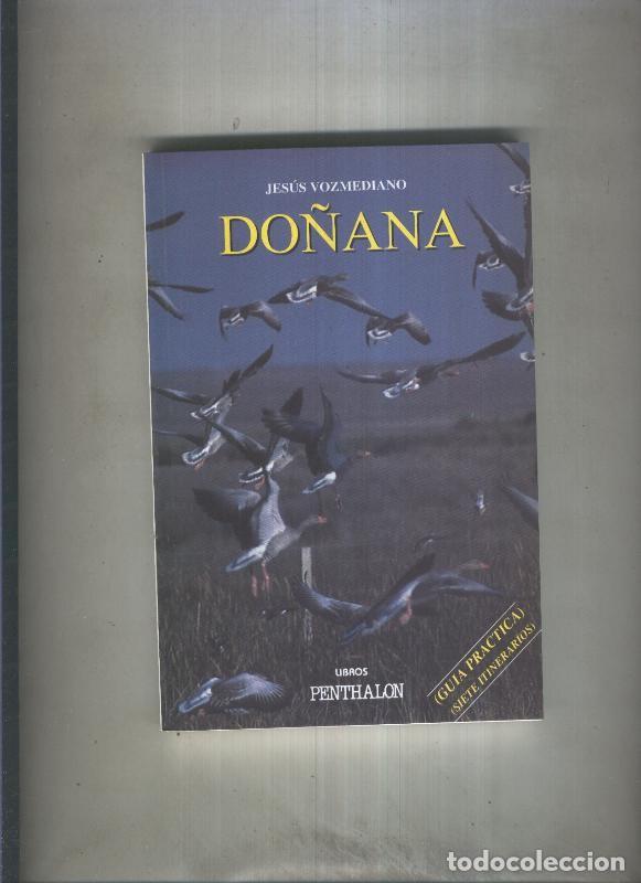 books: El Buho Viajero numero 85: Do&ntilde;ana, guia practica - Jesus Vozmediano