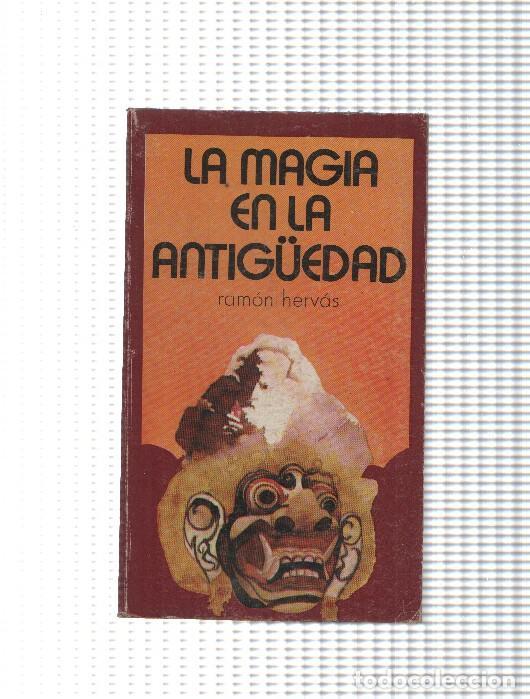 Libros: La magia en la antiguedad - Ramon Hervas - Foto 1
