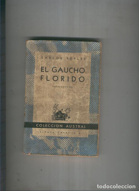 Libros: El gaucho florido - Carlos Reyles - Foto 1