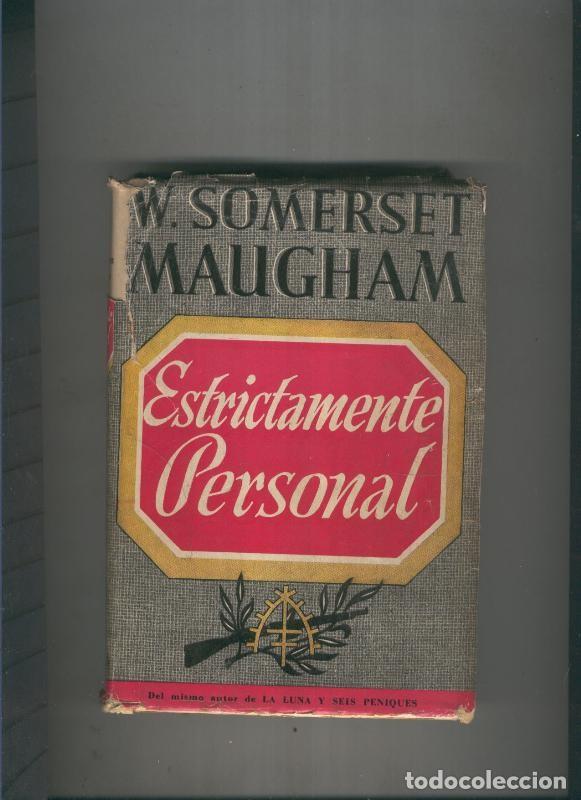 B&uuml;cher: Estrictamente personal - W, Somerset Maugham
