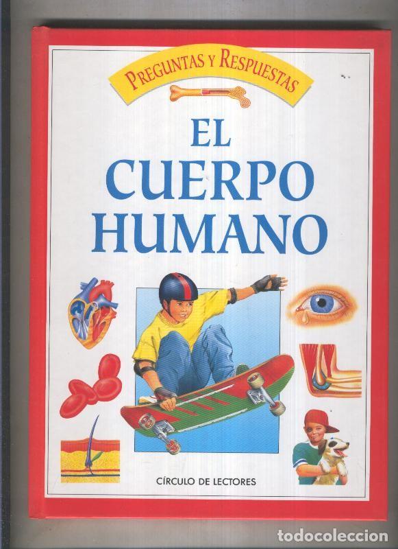 B&uuml;cher: Preguntas y respuestas volumen 02: El cuerpo humano - Varios