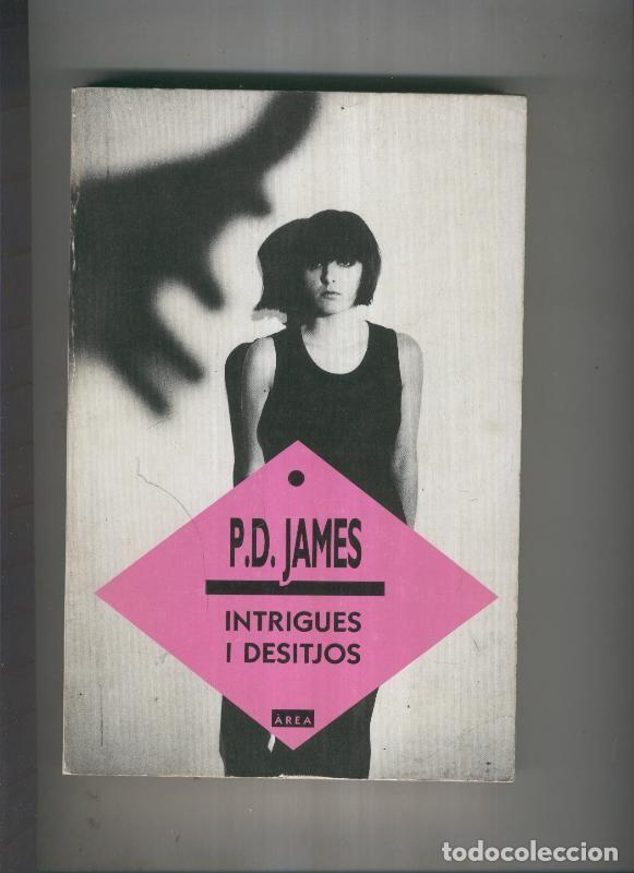 Libros: Intrigues i desitjos - P.D. James - Foto 1