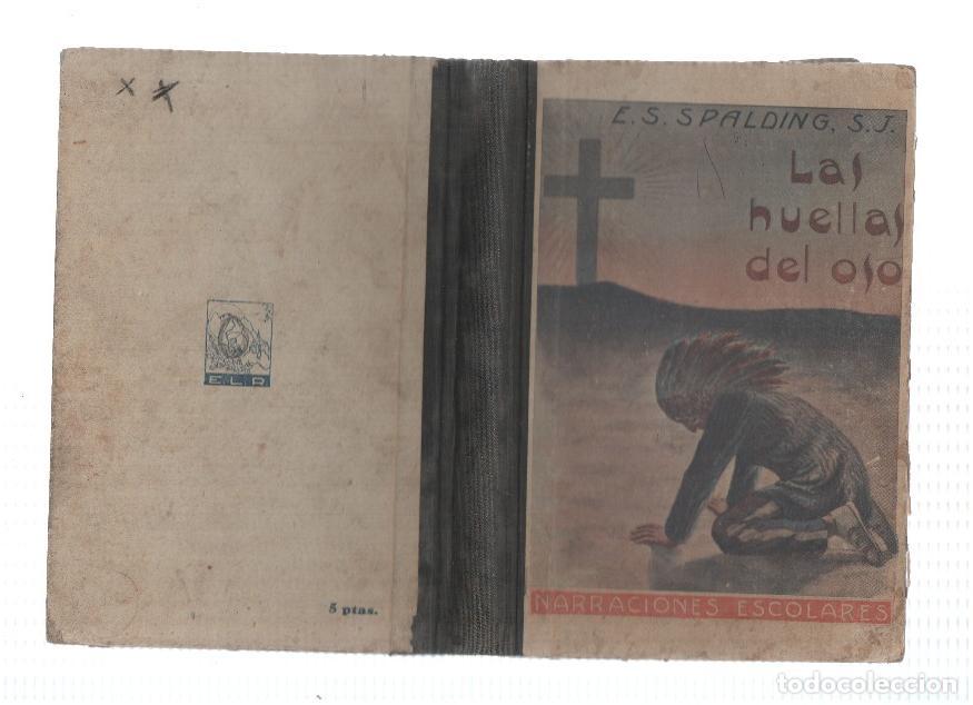 Libri di seconda mano: Las huellas del oso - Enrique S. Spalding