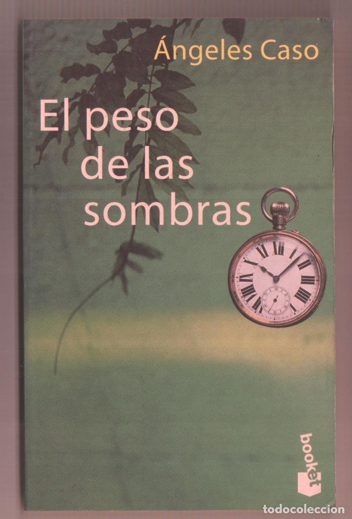Libros: El peso de las sombras - Angeles Caso - Foto 1