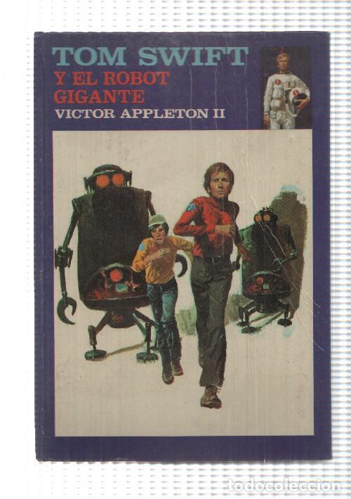 Libros: Tom Swift y el robot gigante - Victor Appleton II - Foto 1