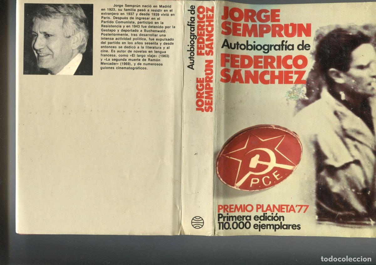 Libros: Autobiografia de Federico Sanchez - Jorge Semprun - Foto 1