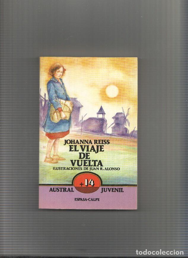 Libri di seconda mano: Austral Juvenil numero 84: viaje de vuelta - Johanna Reiss