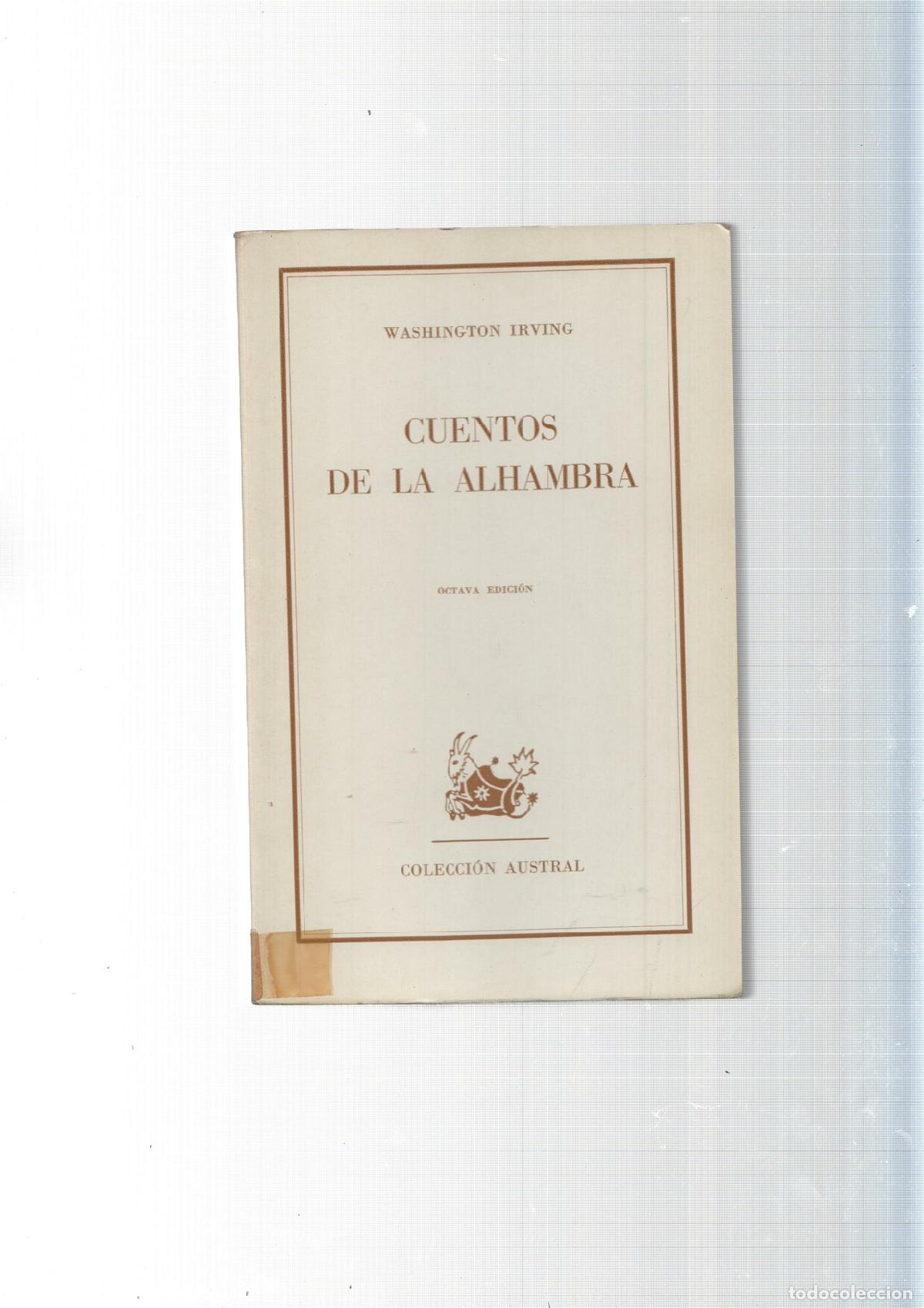 Libros: Coleccion Austral: Cuentos de La Alhambra - Washington Irving - Foto 2