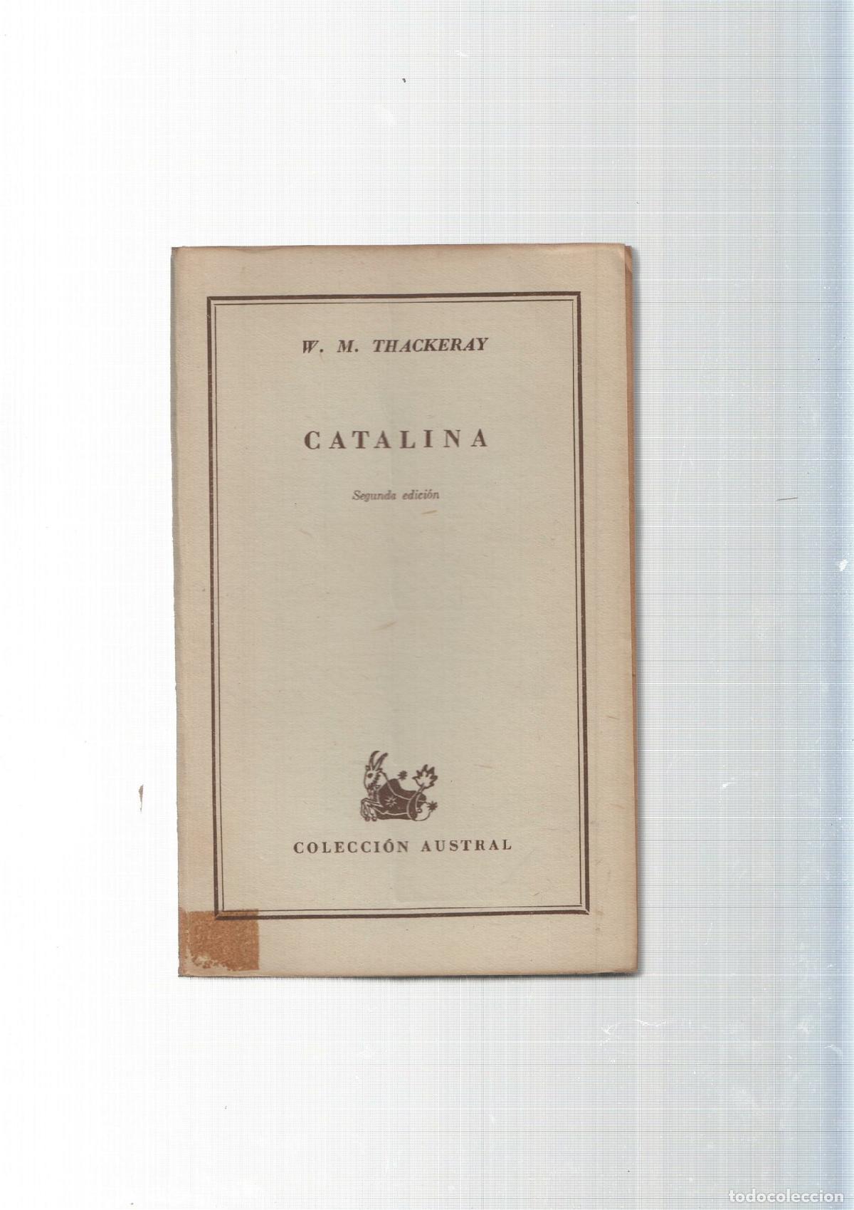 Libros: Coleccion Austral: Catalina - W.M. Thackeray - Foto 2